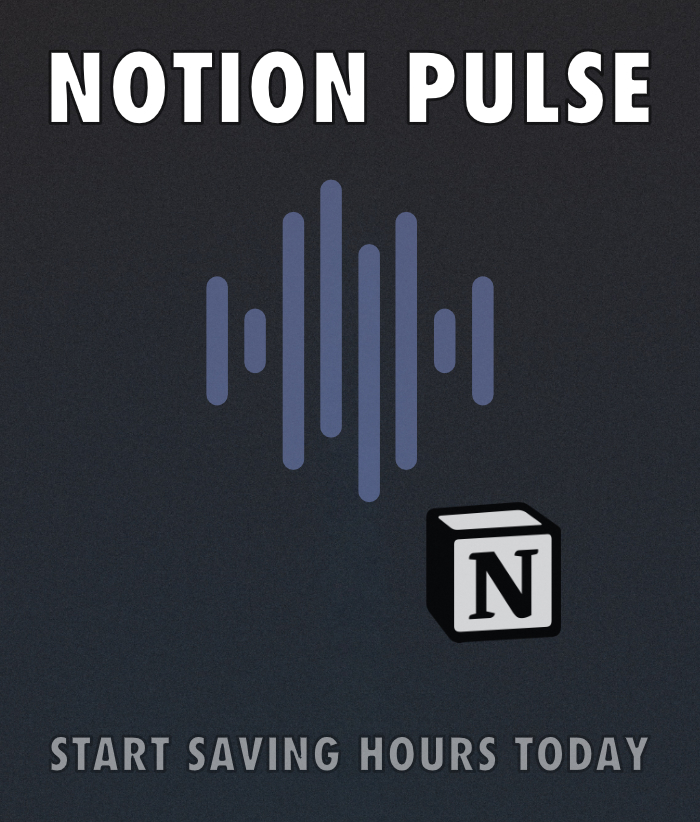 Notion Pulse